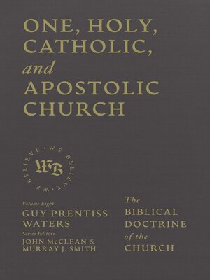 cover image of One, Holy, Catholic, and Apostolic Church
